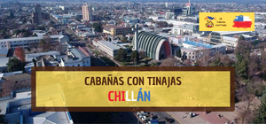 Cabañas con Tinajas en Chillán