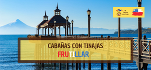 Cabañas con Tinajas en Frutillar