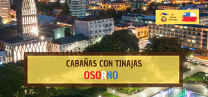 Cabañas con Tinajas en Osorno