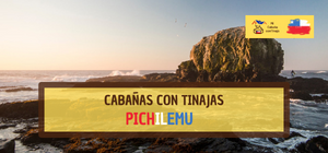 Cabañas con Tinajas en Pichilemu